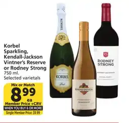 Albertsons Korbel Sparkling, Kendall-Jackson Vintner's Reserve or Rodney Strong offer