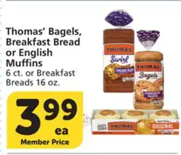 Albertsons Thomas' Bagels, Breakfast Bread or English Muffins 6 ct. or Breakfast Breads 16 oz offer