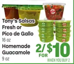 Tony’s Fresh Market Tony's Salsas Fresh or Pico de Gallo 16oz, Homemade Guacamole 9oz offer