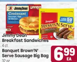 Tony’s Fresh Market Jimmy Dean Breakfast Sandwiches 4ct Banquet Brown'N' Serve Sausage Big Bag 32oz offer