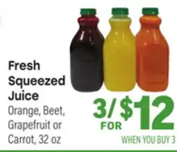 Tony’s Fresh Market Fresh Squeezed Juice offer