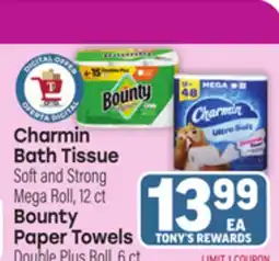 Tony’s Fresh Market Charmin Bath Tissue Soft and Strong Mega Roll, 12 ct Bounty Paper Towels Double Plus Roll, 6 ct offer