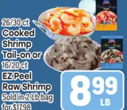 Tony’s Fresh Market 26/30ct Cooked Shrimp Tail-on or 16/20ct EZ Peel Raw Shrimp offer