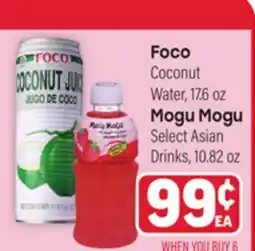 Tony’s Fresh Market Foco Coconut Water, 17.6oz Mogu Mogu Select Asian Drinks, 10.82oz offer