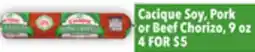 Tony’s Fresh Market Cacique Soy, Pork or Beef Chorizo offer