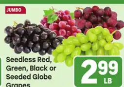 Tony’s Fresh Market Seedless Red, Green, Black or Seeded Globe Grapes offer