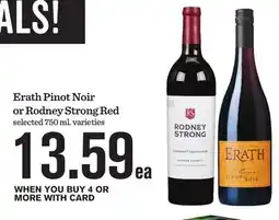 Mariano's Erath Pinot Noir or Rodney Strong Red offer
