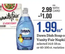 Mariano's Dawn Dish Soap or Vanity Fair Napkins offer