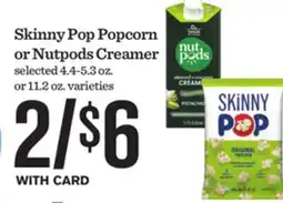 Mariano's Skinny Pop Popcorn or Nutpods Creamer offer