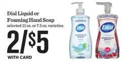 Mariano's Dial Liquid or Foaming Hand Soap offer