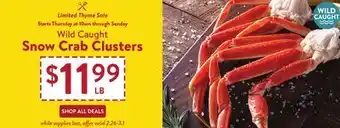 Fresh Thyme Wild Caught Snow Crab Clusters offer