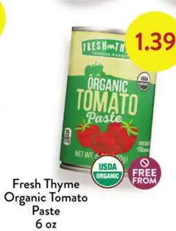 Fresh Thyme Fresh Thyme Organic Tomato Paste offer