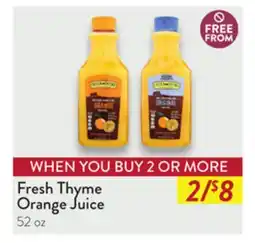 Fresh Thyme Fresh Thyme Orange Juice offer