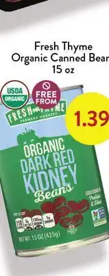 Fresh Thyme Fresh Thyme Organic Canned Bear offer