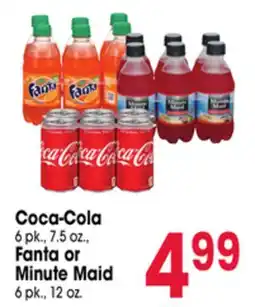 Jewel-Osco Coca-Cola 6 pk., 7.5 oz., Fanta or Minute Maid 6 pk., 12 oz offer