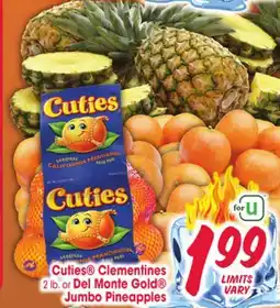 Jewel-Osco Cuties Clementines 2 lb. or Del Monte Gold Jumbo Pineapples offer