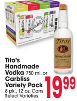 Jewel-Osco Tito's Handmade Vodka 750 ml. or Carbliss Variety Pack 8 pk., 12 oz. Cans offer