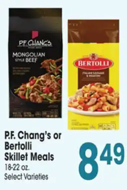 Jewel-Osco P. F. Chang's or Bertolli Skillet Meals offer
