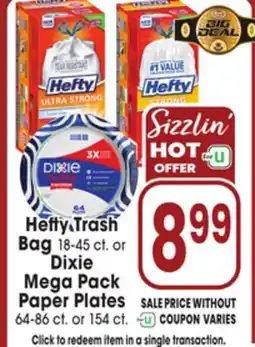 Jewel-Osco Hefty Trash Bag 18-45 ct. or Dixie Mega Pack Paper Plates 64-86 ct or 154 ct offer