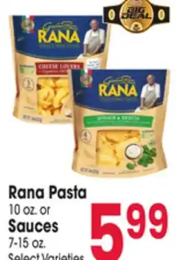 Jewel-Osco Rana Pasta 10 oz. or Sauces 7-15 oz offer