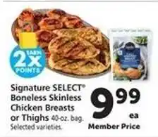 Safeway Signature SELECT Boneless Skinless Chicken Breasts or Thighs offer