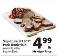 Safeway Signature SELECT Pork Tenderloin offer