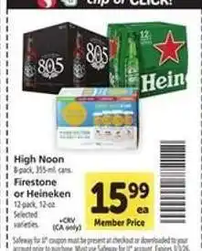 Safeway High Noon, Firestone or Heineken offer