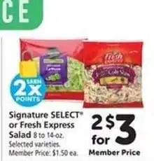 Safeway Signature SELECT or Fresh Express Salad offer