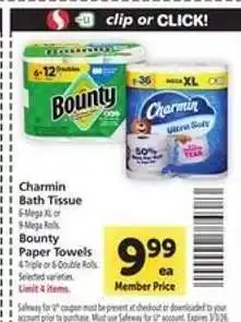Safeway Charmin Bath Tissue, Bounty Paper Towels offer
