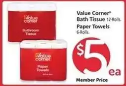 Safeway Value Corner Bath Tissue / Paper Towels offer