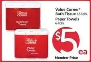 Safeway Value Corner Bath Tissue / Paper Towels offer