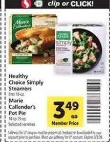 Safeway Healthy Choice Simply Steamers / Marie Callender's Pot Pie offer
