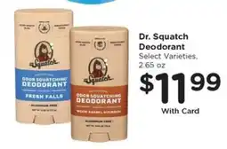 Kroger Dr. Squatch Deodorant offer