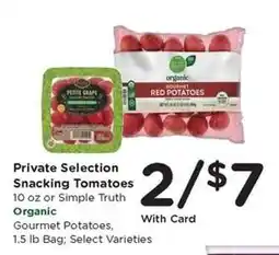Kroger Private Selection Snacking Tomatoes or Simple Truth Organic Gourmet Potatoes offer