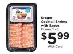 Kroger Kroger Cocktail Shrimp with Sauce offer