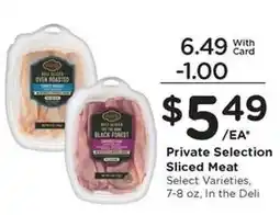 Kroger Private Selection Sliced Meat offer
