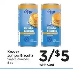 Kroger Kroger Jumbo Biscuits offer