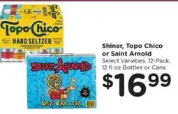Kroger Shiner, Topo Chico or Saint Arnold offer