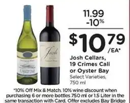 Kroger Josh Cellars, 19 Crimes Cali or Oyster Bay offer