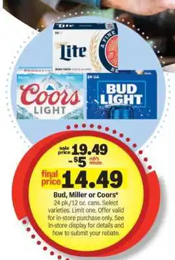 Meijer Bud, Miller or Coors offer