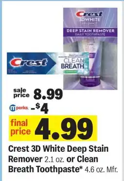 Meijer Crest 3D White Deep Stain Remover or Clean Breath Toothpaste offer