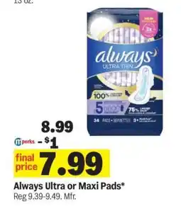 Meijer Always Ultra or Maxi Pads offer