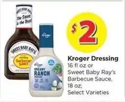 Food 4 Less Kroger Dressing or Sweet Baby Ray's Barbecue Sauce offer