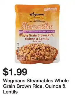 Wegmans Wegmans Steamables Whole Grain Brown Rice, Quinoa & Lentils offer