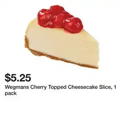 Wegmans Wegmans Cherry Topped Cheesecake Slice offer