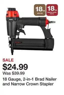Harbor Freight Tools 18 Gauge, 2-in-1 Brad Nailer and Narrow Crown Stapler offer