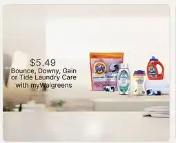 Walgreens Bounce, Downy, Gain or Tide Laundry Care offer