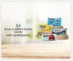 Walgreens Dove or M&M's Easter Candy offer