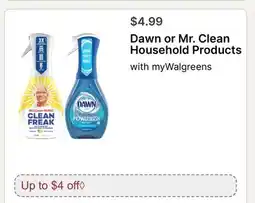 Walgreens Dawn or Mr. Clean Household Products offer