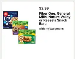 Walgreens Fiber One, General Mills, Nature Valley or Reese's Snack Bars offer